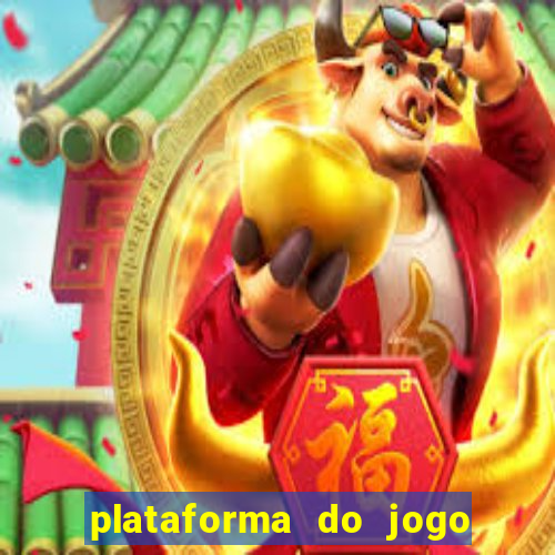 plataforma do jogo do tigrinho chinesa